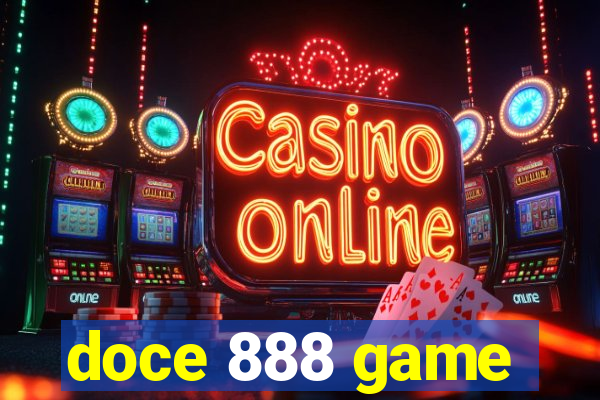 doce 888 game